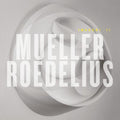 Mueller-Roedelius: Imagori Ii - CD