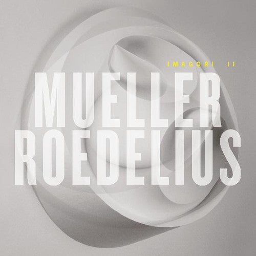 Mueller-Roedelius: Imagori Ii - CD