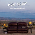Right on Kid!: Forever Missing Out - CD
