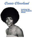 Carrie Cleveland: Looking Up: Complete Works - CD
