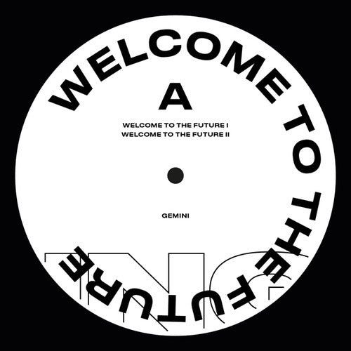 Gemini: Welcome To The Future - VINYL