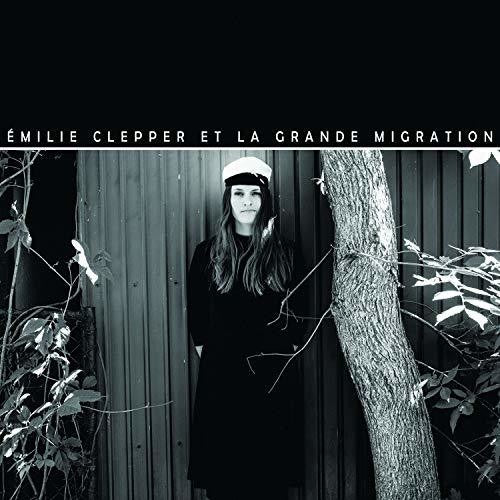 Emilie Clepper: Emilie Clepper Et La Grande Migration - CD