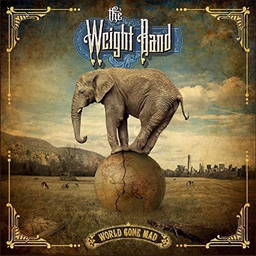 Weight Band: World Gone Mad - CD