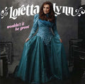 Loretta Lynn: Wouldn't It Be Great - CD