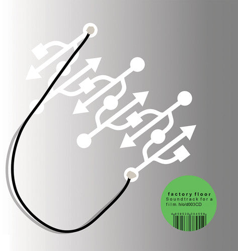 Factory Floor: A Soundtrack For A Film - VINYL