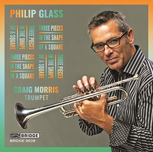 Glass / Morris: Three Pieces in the Shape of a Square  ( CD )