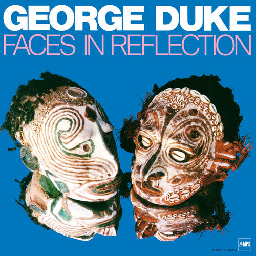George Duke: Faces in Reflection - VINYL