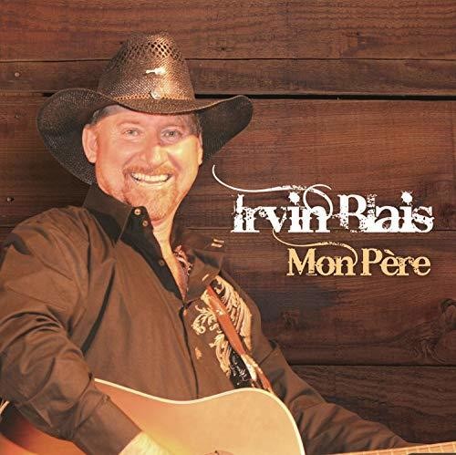 Irvin Blais: Mon Pere  ( CD )