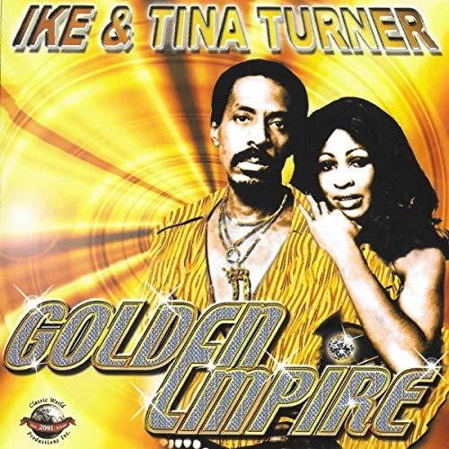 Ike & Tina Turner: Golden Empire - CD