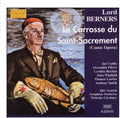 Berners: Carrosse Du Saint Sacrement  ( CD )