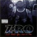 Z-Ro: Look What You Did To Me  ( CD )