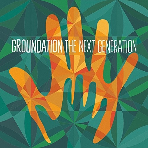 Groundation: Next Generation - VINYL