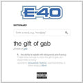 E-40: The Gift Of Gab  ( CD )