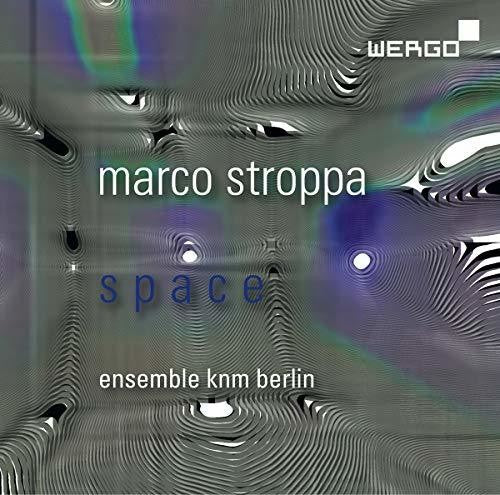 Stroppa / Ensemble Knm Berlin: Space  ( CD )