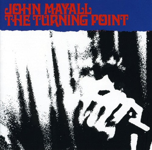 John Mayall: Turning Point  ( CD )