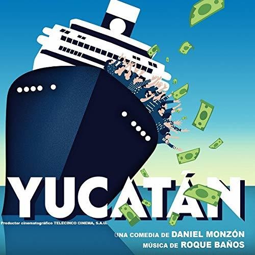 Banos Roque: Yucatan (Original Soundtrack) - CD