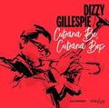 Dizzy Gillespie: Cubana Be Cubana Bop - CD