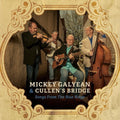 Mickey Galyean & Cullen's Bridge: Songs From The Blue Ridge  ( CD )