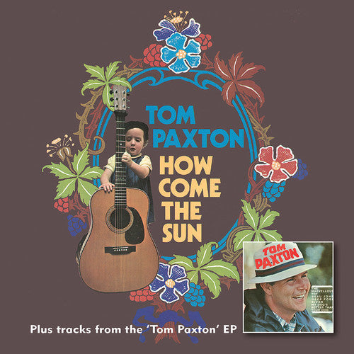 Tom Paxton: How Come The Sun / Tome Paxton - CD