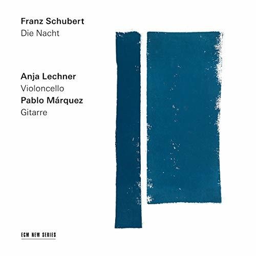 Schubert / Lechner / Marquez: Die Nacht  ( CD )