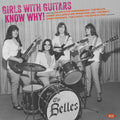 Various Artists: Girls With Guitars Know Why! / Various - VINYL