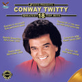 Conway Twitty: Greatest 18 Top Hits - Vinyl