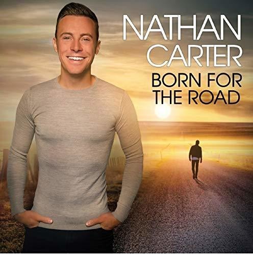 Nathan Carter: Born For The Road  ( CD )