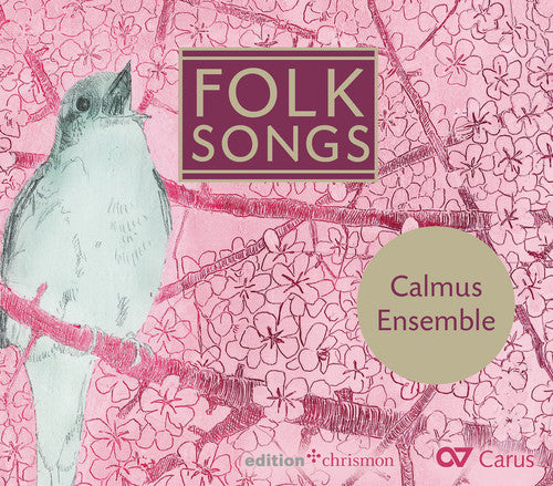 Abreu / Calmus Ensemble: Folk Songs  ( CD )
