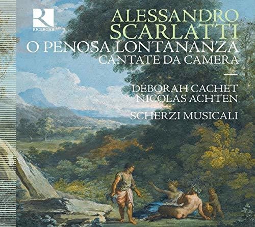 Scarlatti / Cachet: O Penosa Lontananza  ( CD )