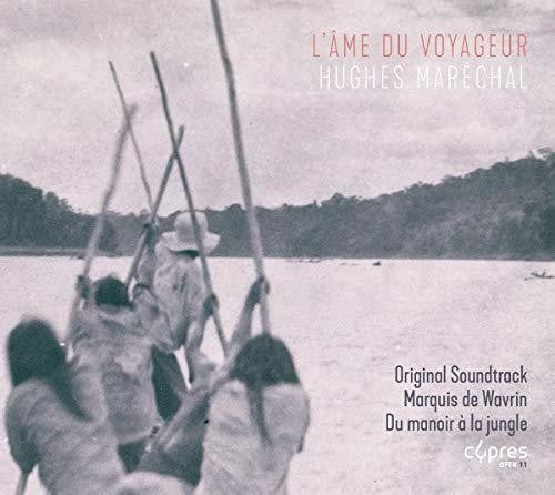 Marechal: L'ame Du Voyageur  ( CD )