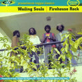 The Wailing Souls: Firehouse Rock - CD