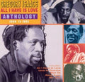 Gregory Isaacs: All I Have Is Love, Love - VINYL