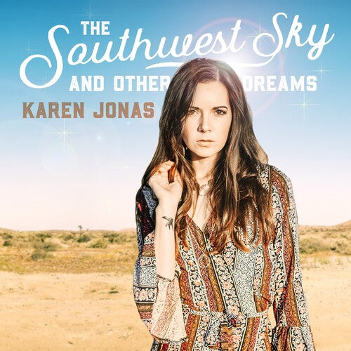 Karen Jonas: The Southwest Sky And Other Dreams - Vinyl