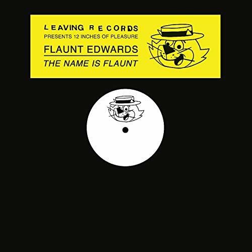 Flaunt Edwards: Name Is Flaunt - Vinyl