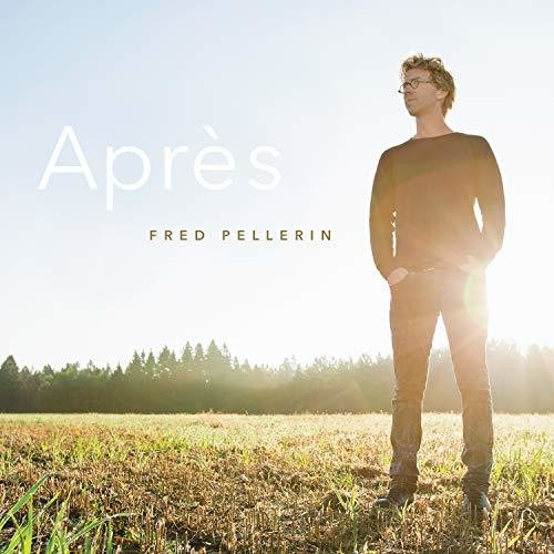 Fred Pellerin: Apres  ( CD )