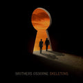 Brothers Osborne: Skeletons  ( CD )