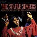 The Staple Singers: Coming Home: Early Classics  ( CD )