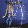 Meg Louise: Lightning Fast Love  ( CD )