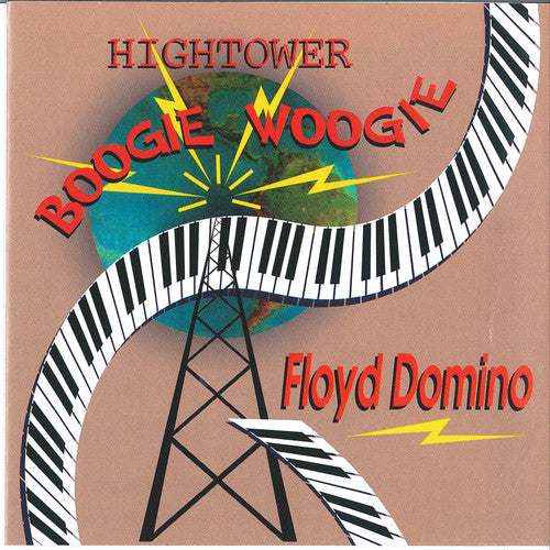 Floyd Domino: Hightower Boogie  ( CD )