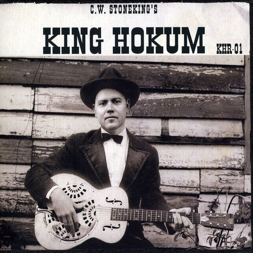 C.W. Stoneking: King Hokum - Vinyl