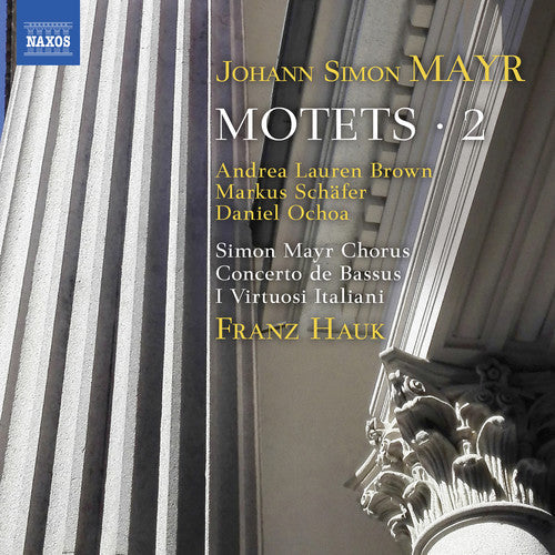 Mayr / Hauk / Mallmann: Motets 2  ( CD )