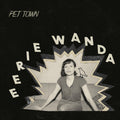 Eerie Wanda: Pet Town - VINYL