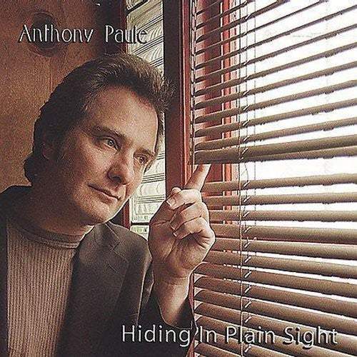 Anthony Paule: Hiding in Plain Sight  ( CD )