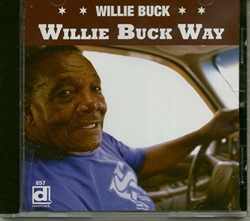 Willie Buck: Willie Buck Way  ( CD )
