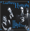Laughing Hyenas: Hard Times + Crawl / Covers - VINYL