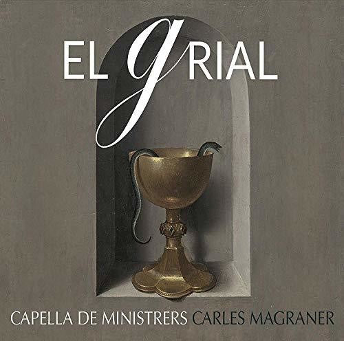 Magraner / Capella De Ministrers: Grial  ( CD )