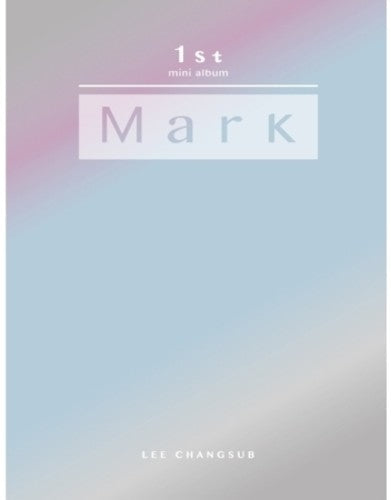 Lee (Btob) Chang Sub: 1st Mini Album: Mark - CD
