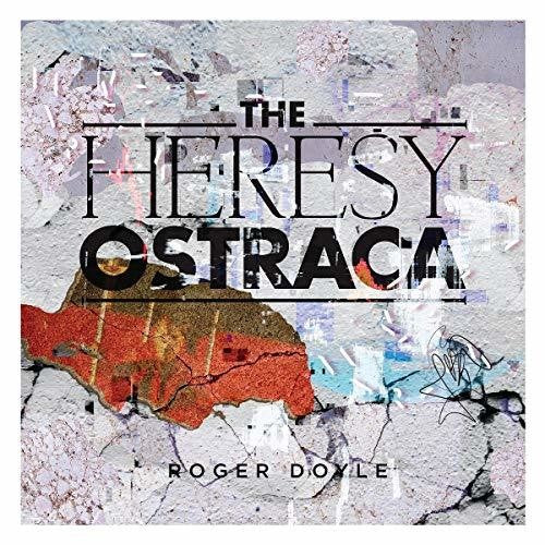 Roger Doyle: Heresy Ostraca  ( CD )