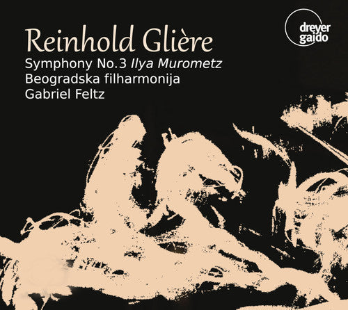 Gliere / Beogradska Filharmonija: Symphony 3 in B Minor 42  ( CD )