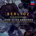 John Eliot Gardiner: Berlioz Rediscovered  ( CD )